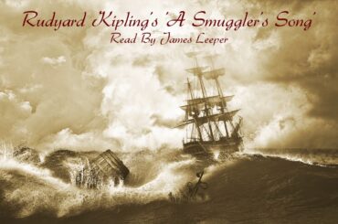A Smuggler's Song - Read By James Leeper