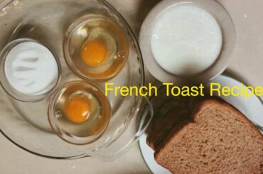How to Make French Toast!! Quick & Easy Recipe