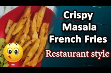 How to make Crispy Masala French Fries  | Homemade Perfect French Fries Recipe | Restaurant Style