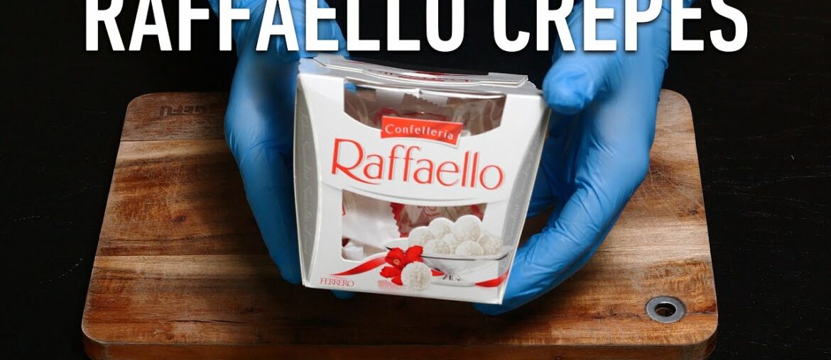 RAFFAELLO Crepe | How To Make Sweet French Crepes With Raffaello Recipe | ASMR