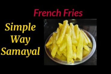 French fries recipe in Tamil/Potato fries recipe in Tamil/Potato recipes in oven/French fry in OTG