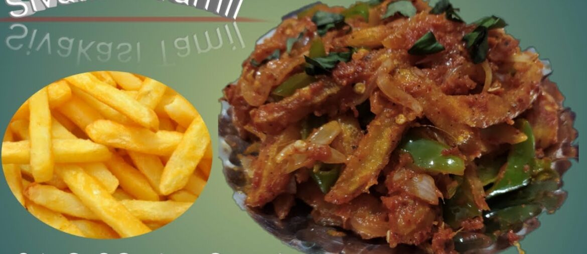 Chilli French fries / chilli potatoes recipe / potato fry recipe in tamil / potato chilli recipe /ST