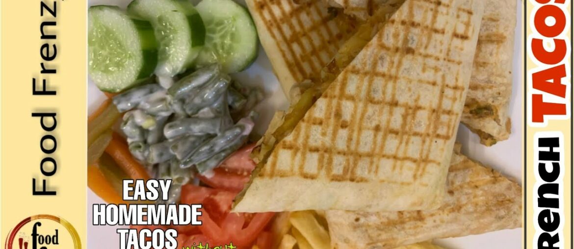 FRENCH TACOS Recipe – How to Make Homemade l طاكوس فرنسي | TACOS MAISON l How to make Taco bread FRENCH TACOS Recipe - How to Make Homemade l طاكوس فرنسي | TACOS MAISON l How to make Taco bread