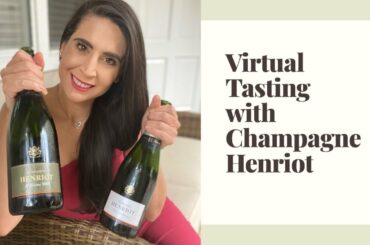 Champagne Virtual Tasting with Champagne Henriot and Travel and Champagne