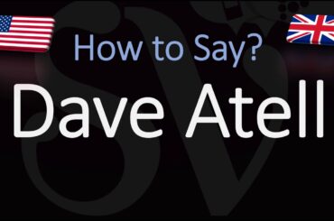 How to Pronounce Dave Atell? (CORRECTLY)
