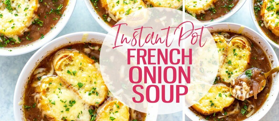 Instant Pot French Onion Soup