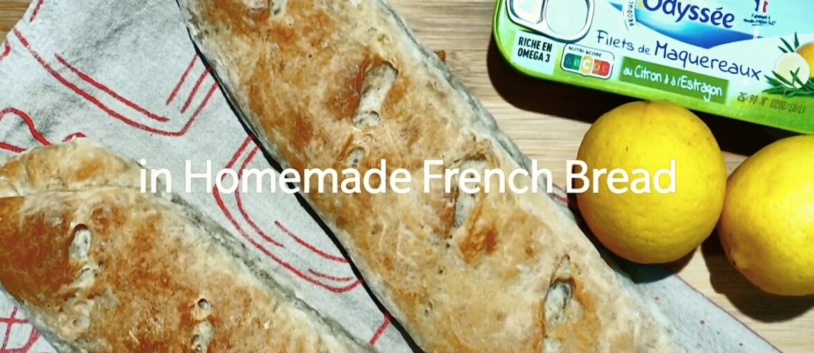 RILLETTES DE MAQUEREAUX IN HOMEMADE FRENCH BREAD | A Taste of French