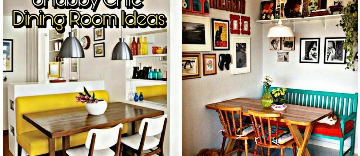 Shabby Chic Dining Room Ideas