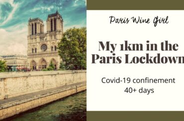 My 1km in the Paris Lockdown