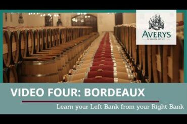 4. Wines of Bordeaux - Averys at Home Wine Tastings