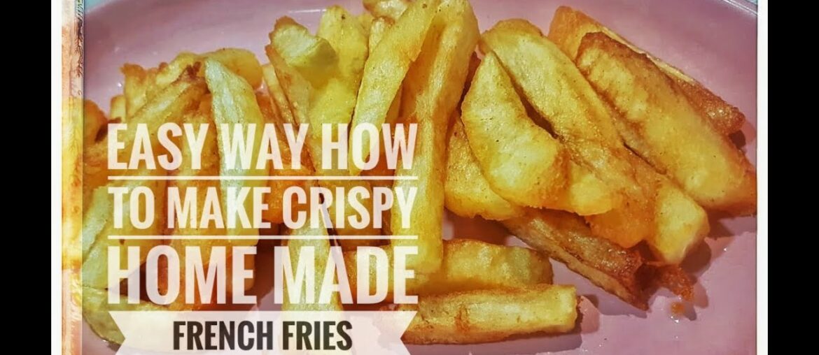Home made crispy french fries | delicious recipe in restaurant