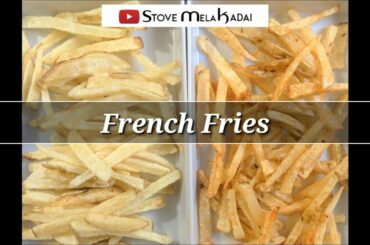 French Fries | How to make french fries | French Fries recipe in Tamil | french fries made in home |