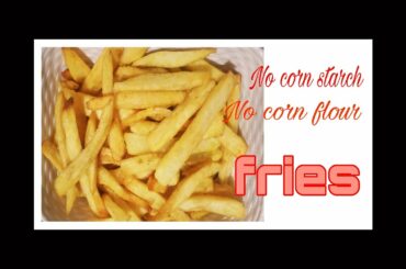 French fries Recipe/In lockdown French Fries at home/Fries.