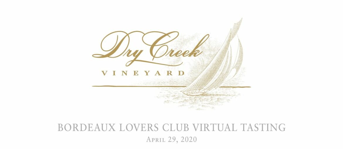 Virtual Tasting of Bordeaux Lovers Club Wines