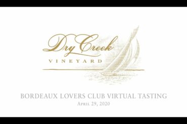 Virtual Tasting of Bordeaux Lovers Club Wines