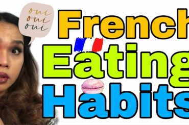 French Eating Habits