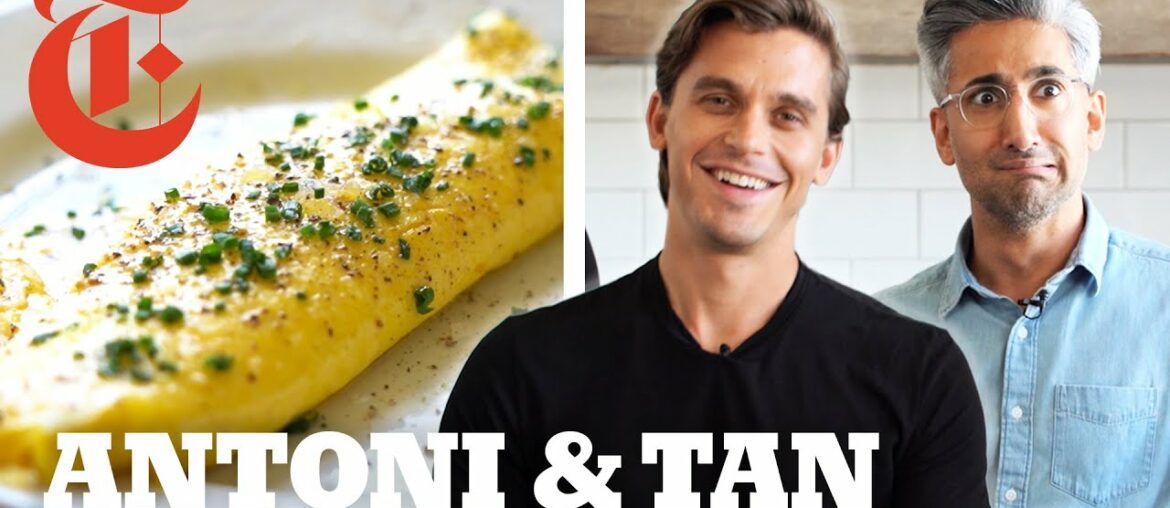 Queer Eye's Antoni Challenges Tan to Cook a French Omelet | NYT Cooking