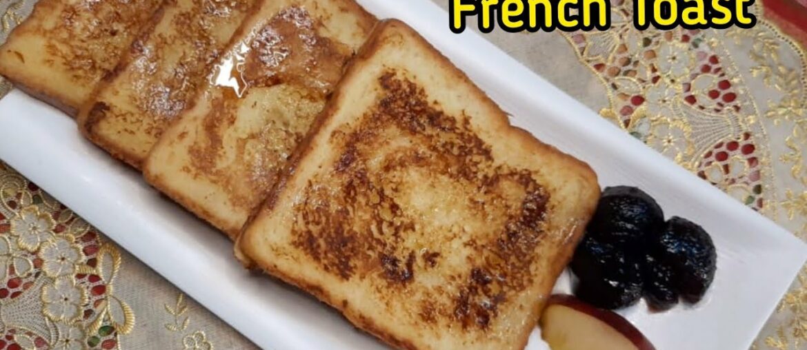 Classic French Toast Recipe - Breakfast Recipe - How to make French Toast - Quick and Easy