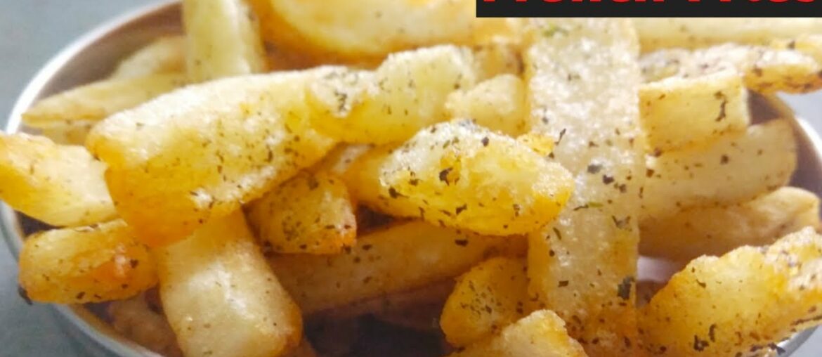 French Fries - फ्रेंच फ्राईज । indian style french fries Recipe । Homemade crispy snack ।