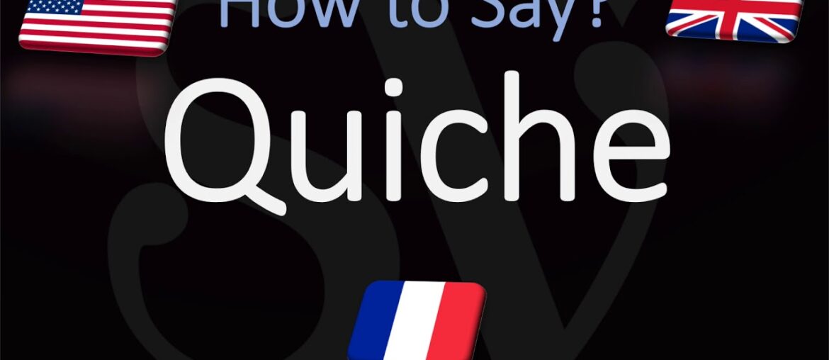 How to Pronounce Quiche? (CORRECTLY) English, American, French Pronunciation How to Pronounce Quiche? (CORRECTLY) English, American, French Pronunciation