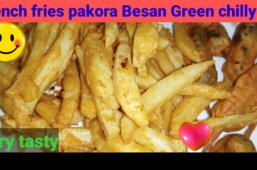 FRENCH FRIES tasty recipe/Besan wali green chilly fried iftar recipe