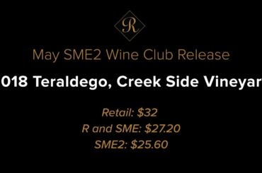 May 2020 Wine Club SME2: Teraldego