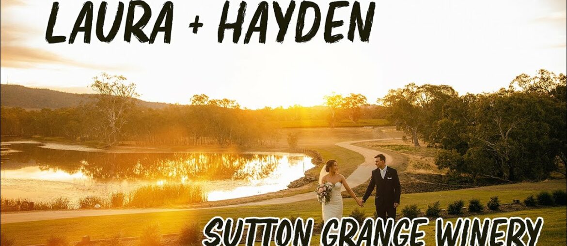 Hayden + Laura @Sutton Grange Winery || Beautiful Countryside Winery Wedding