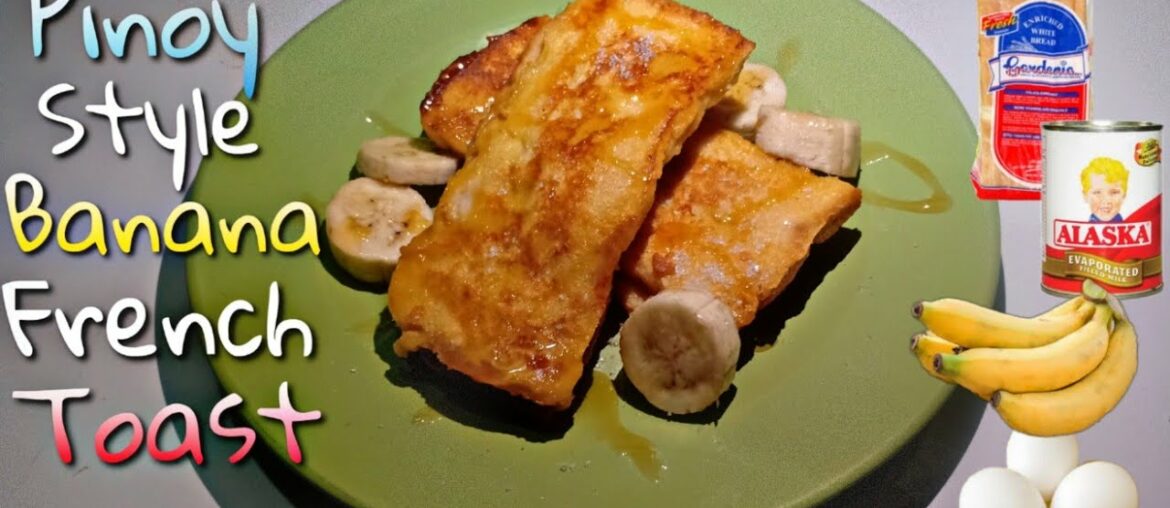 LOCKDOWN MERIENDA RECIPE || Pinoy Style Banana French Toast