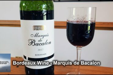 Bordeaux Wine - Marquis de Bacalon