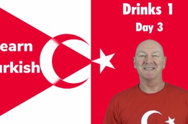 Learn Turkish Fast | Drinks in Turkish | Turkish Language Day 3