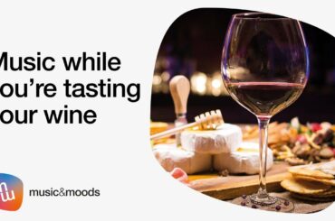 Music while you're tasting your wine