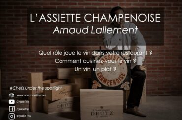 Chefs under the spotlight - Arnaud Lallement / L'Assiette Champenoise