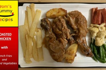 Easy Dinner Recipes with Chicken / Roast Chicken with Sauteed Vegetables and French Fries
