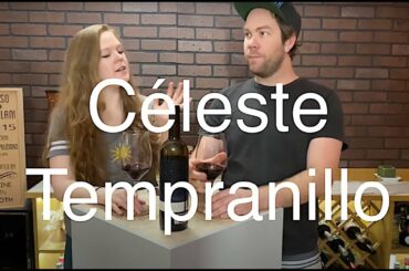 Tasting Wine reviews Céleste Tempranillo