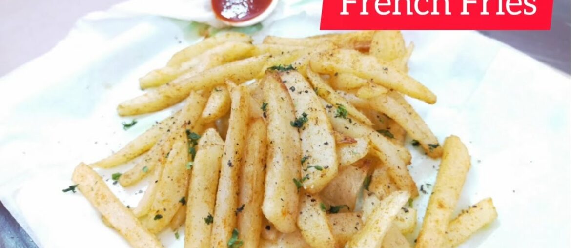 How to Make Crispy French Fries Recipe | Homemade Perfect French Fries Recipe I Raunakh's kiCHan