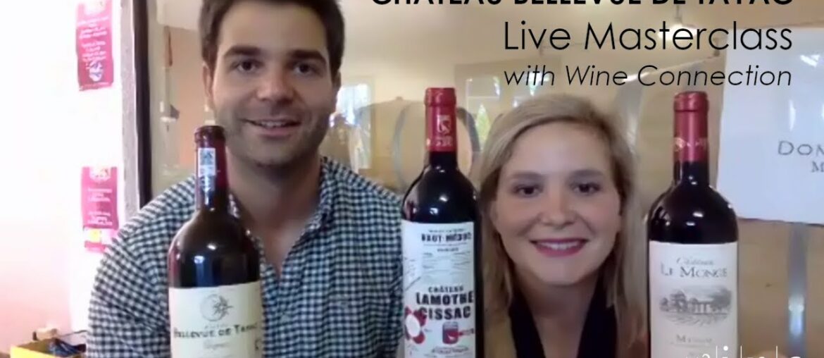 Chateau Bellevue De Tayac Live Masterclass with Wine Connection 28.04.20