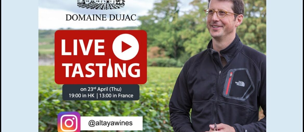 Altaya Wines: Live Tasting with Dujac Altaya Wines: Live Tasting with Dujac