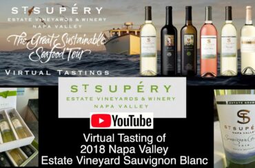 Virtual Wine Tasting with St  Supéry Estate Vineyards & Winery Napa Valley Ca Session 1 April 30,20