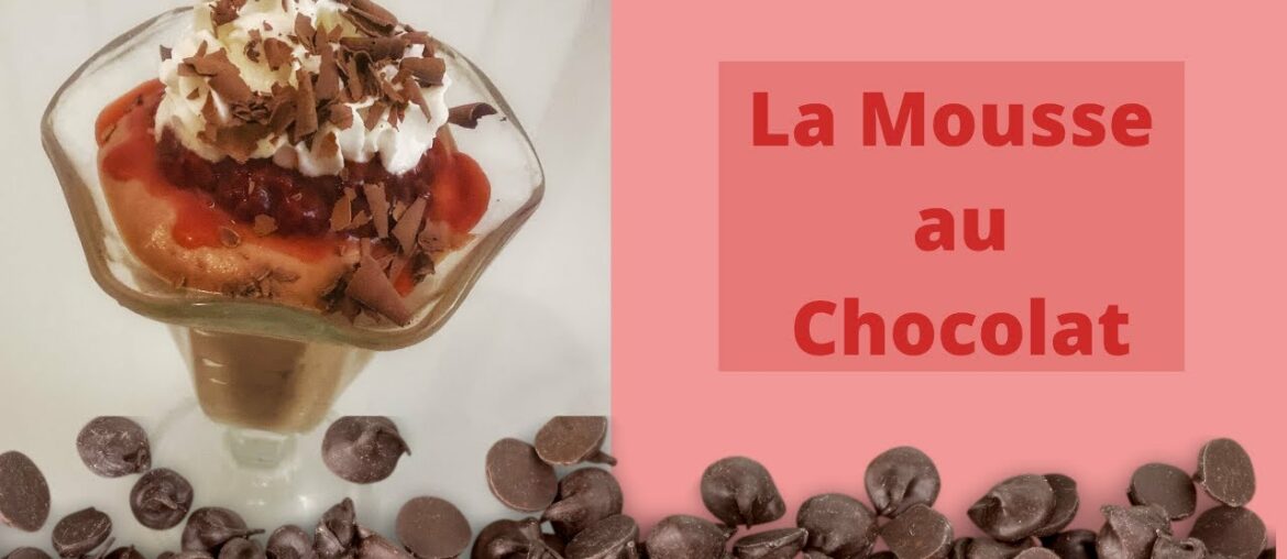 La Mousse au Chocolat RECETTE facile easy French recipe La Mousse au Chocolat RECETTE facile easy French recipe