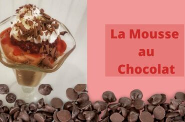 La Mousse au Chocolat RECETTE facile easy French recipe