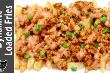 DYNAMITE LOADED FRIES  | Loaded French Fries Recipe | Chicken Loaded Fries