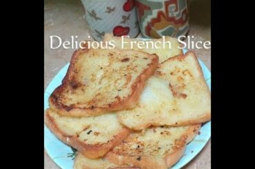 Delicious French Slice Recipe By Nazneen || Meethay Slice Recipe || How to make french slice at home