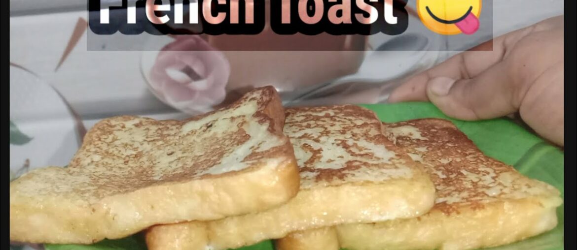 French toast/bread recipes for breakfast 😋😋