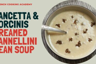 In the step of a chef: creamed bean soup with bacon and mushroom (in the style of Joel Robuchon)