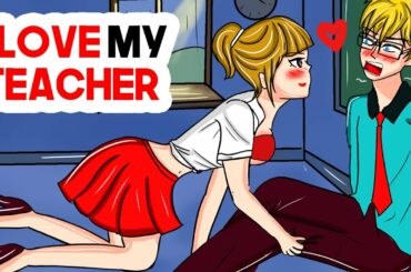 I Love My Teacher  | Share My Story Animated | Life Diary