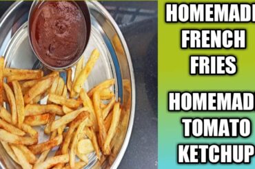 HOMEMADE FRENCH FRIES/FINGER CHIPS & TOMATO KETCHUP/TOMATO SAUCE MASALA RECIPE - EASY AND TASTY!