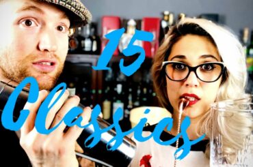 15 EASY CLASSIC COCKTAILS: Easy cocktails you can make in your home.