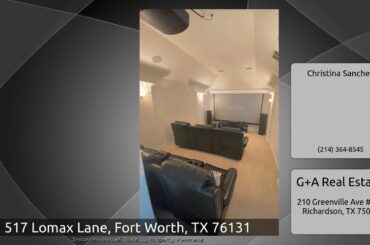 517 Lomax Lane, Fort Worth, TX 76131