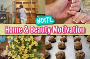 HOME & BEAUTY MOTIVATION| INSTANT FRENCH MANICURE, DECLUTTER, FLOWER ARRANGING, KETO SAUSAGE BALLS
