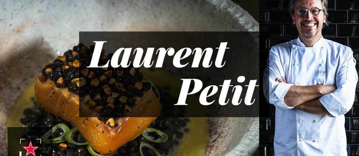 Chef Laurent Petit's Inspirational Dishes | Fine Dining Lovers